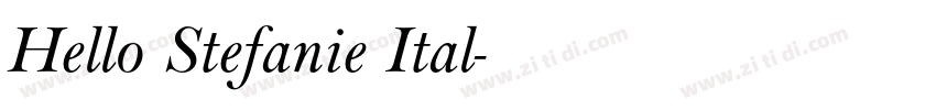 Hello Stefanie Ital字体转换 Hello Stefanie Ital字体转换